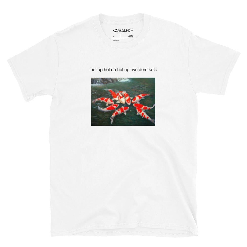 We Dem Kois White T-Shirt